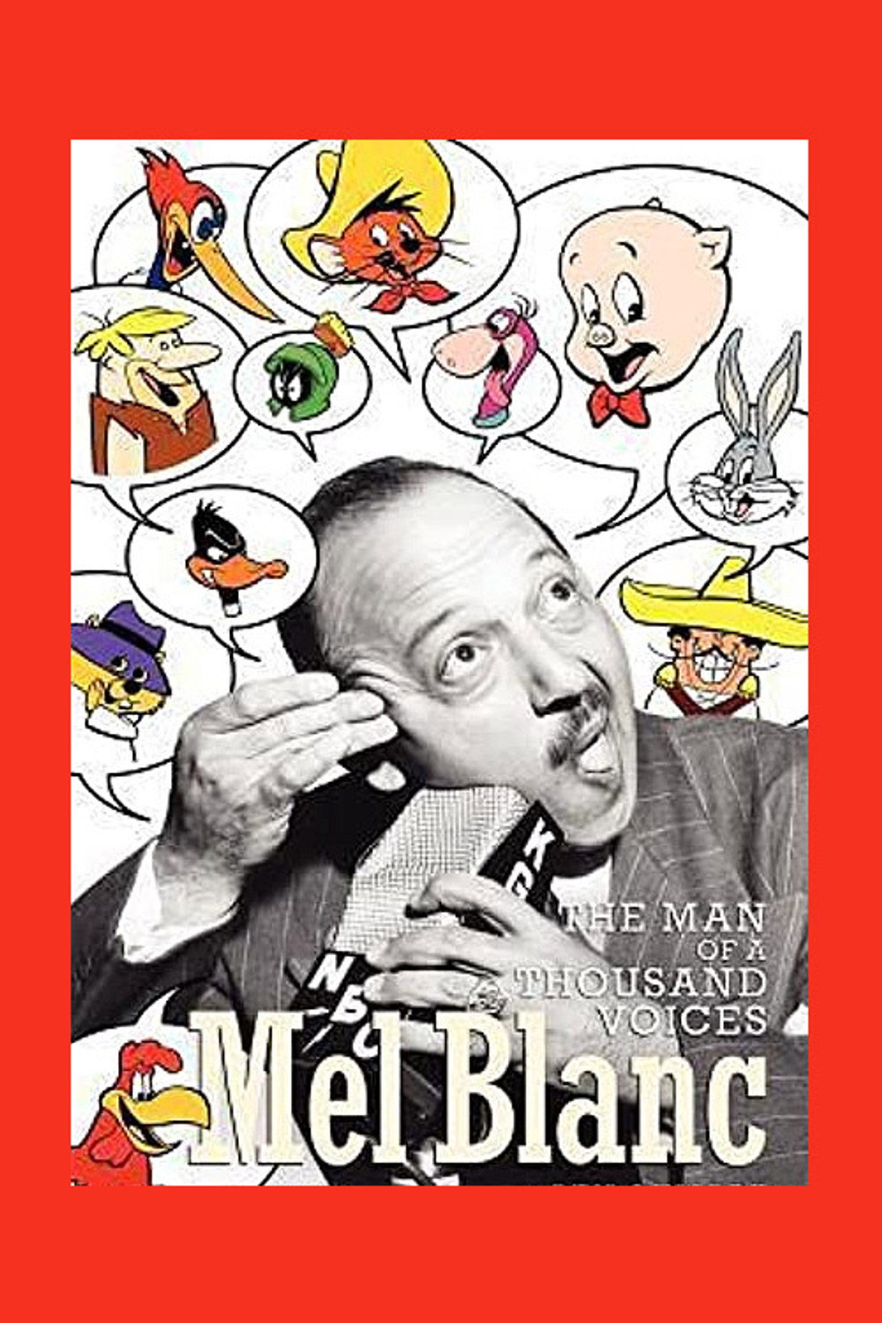 Pôster de Mel Blanc: The Man of a Thousand Voices