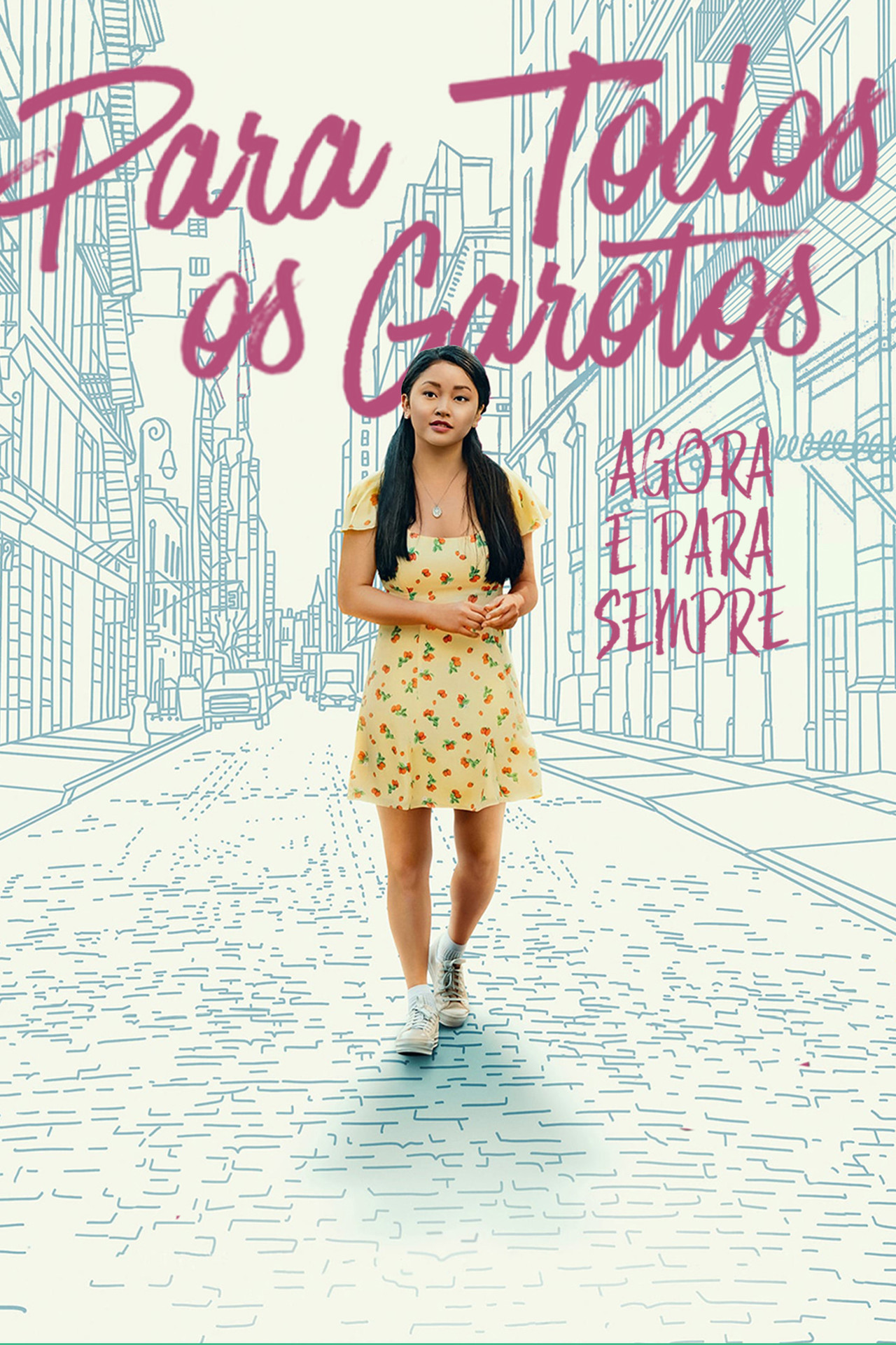 Pôster de Para Todos os Garotos: Agora e Para Sempre