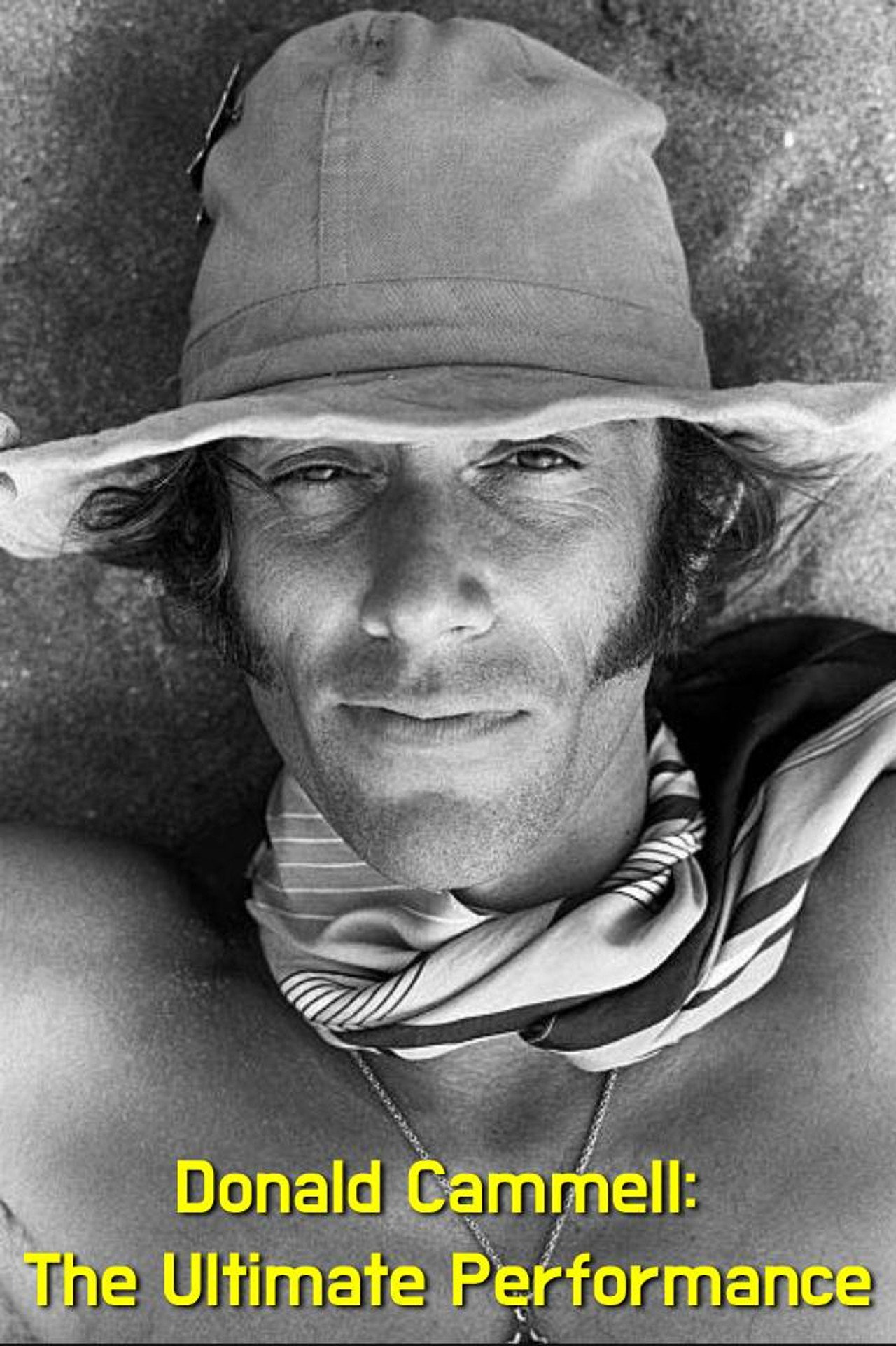 Pôster de Donald Cammell: The Ultimate Performance