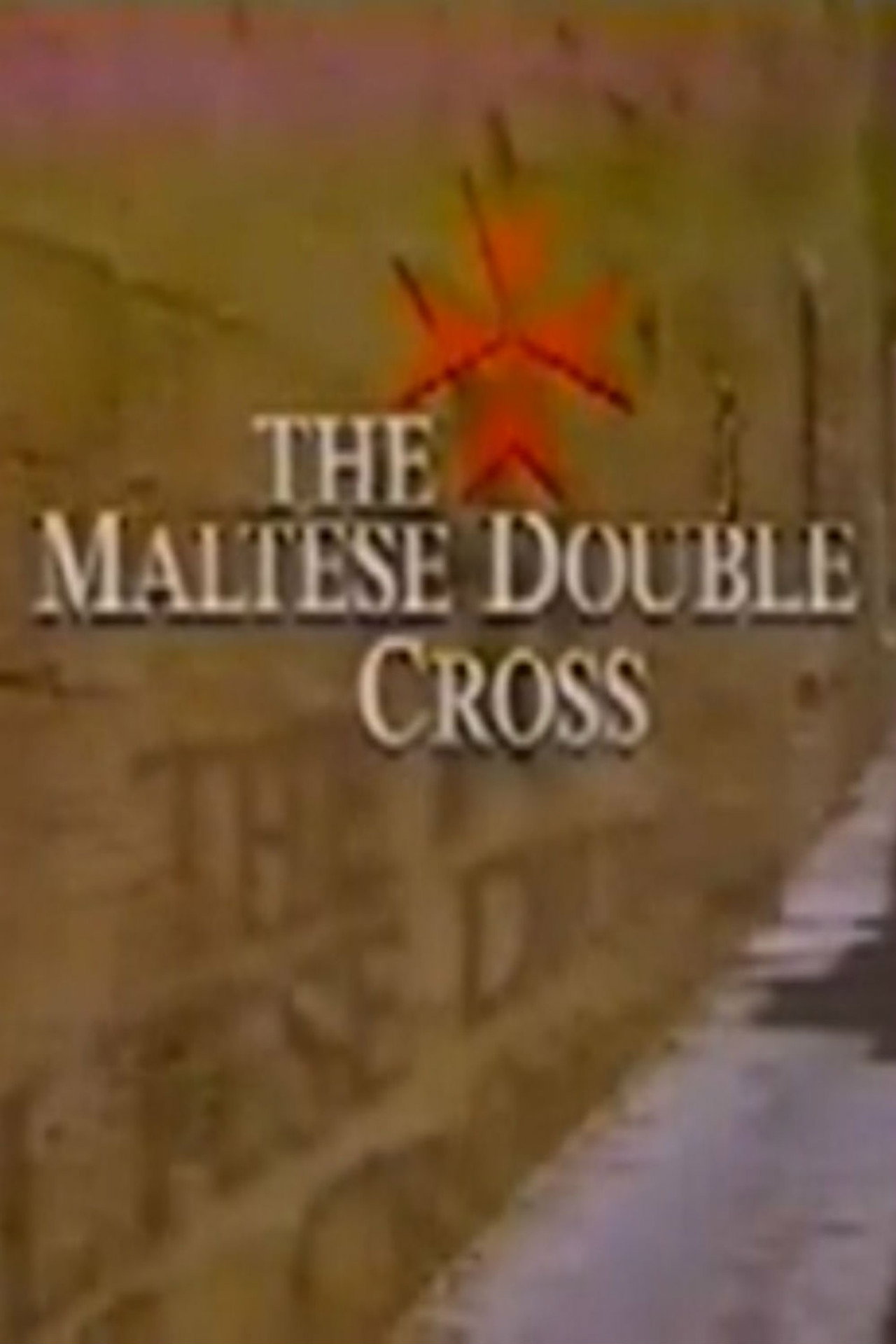 Pôster de The Maltese Double Cross