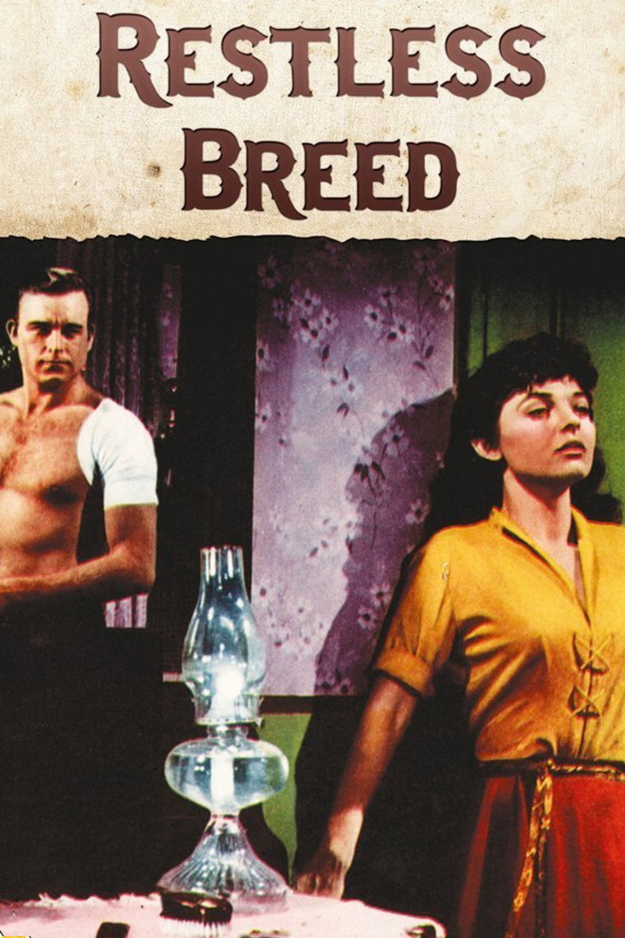 Pôster de The Restless Breed
