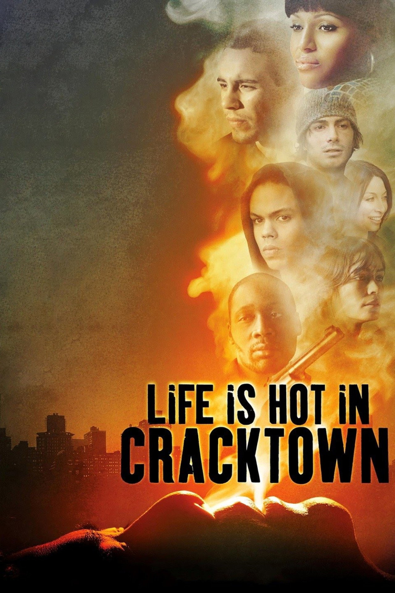 Pôster de Life Is Hot in Cracktown