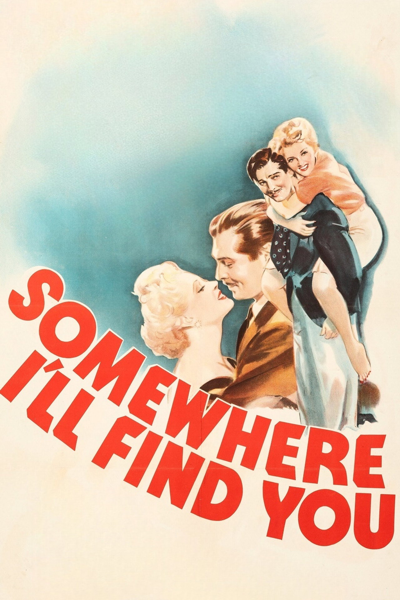 Pôster de Somewhere I'll Find You