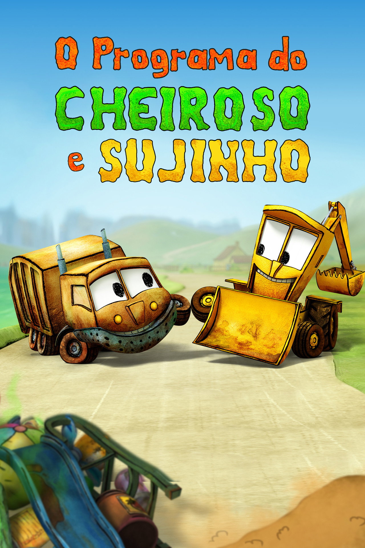 Pôster de O Programa do Cheiroso e Sujinho