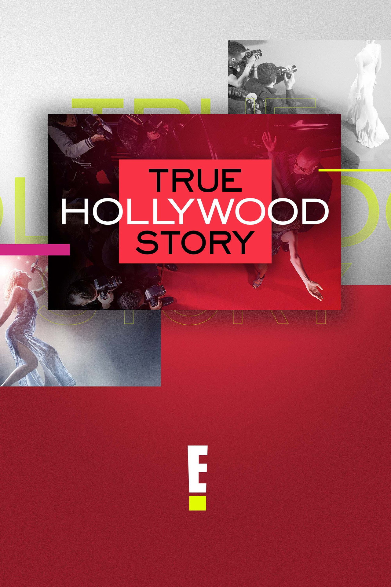 Pôster de E! True Hollywood Story
