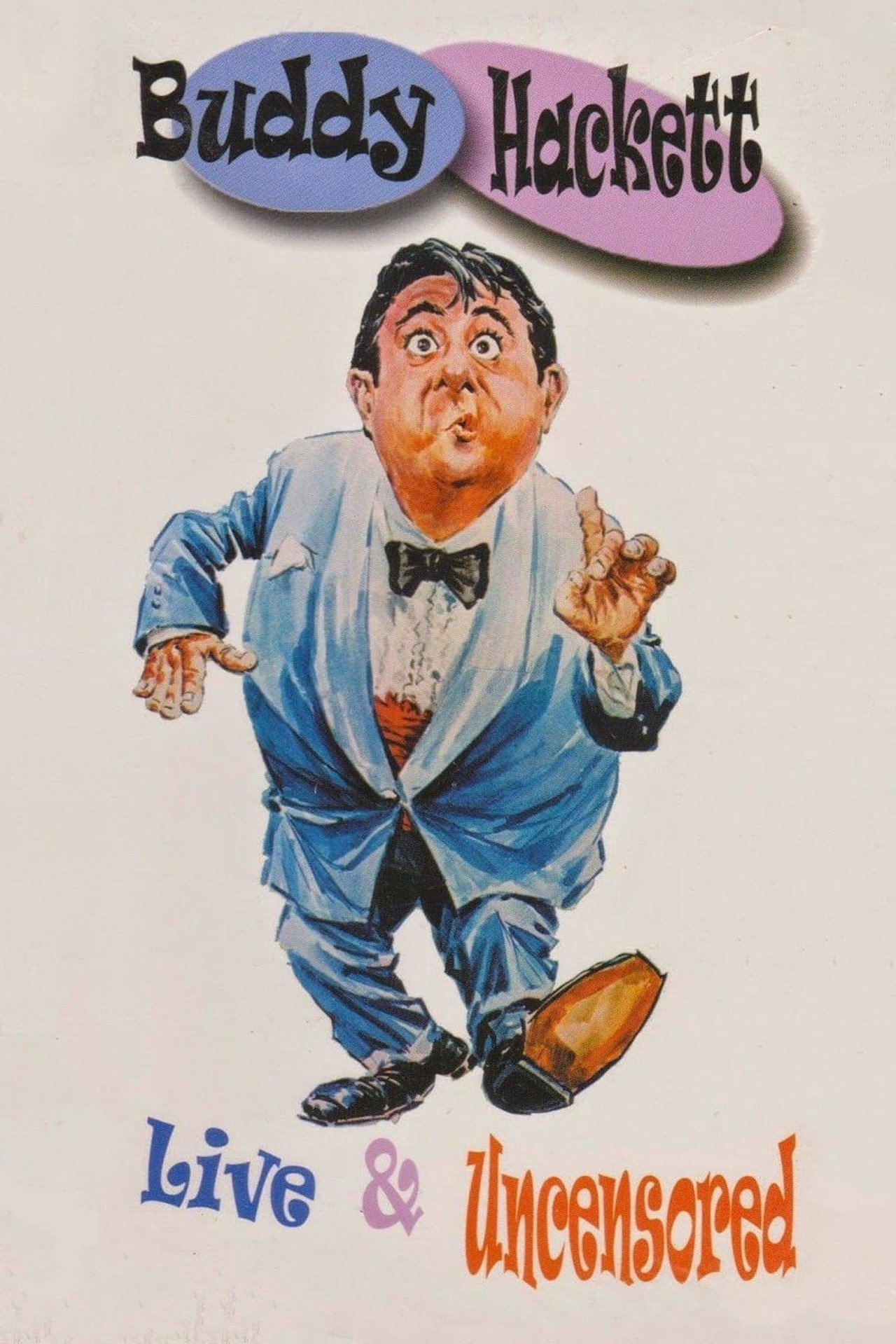 Pôster de Buddy Hackett: Live and Uncensored