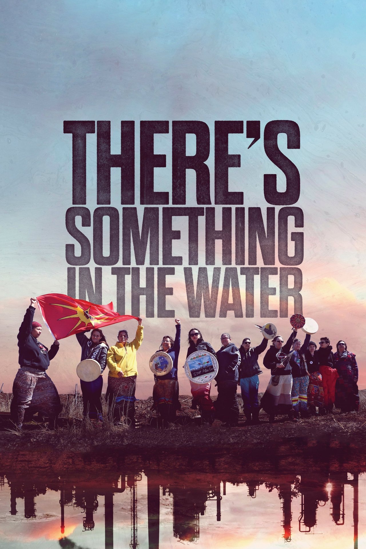Pôster de There's Something in the Water