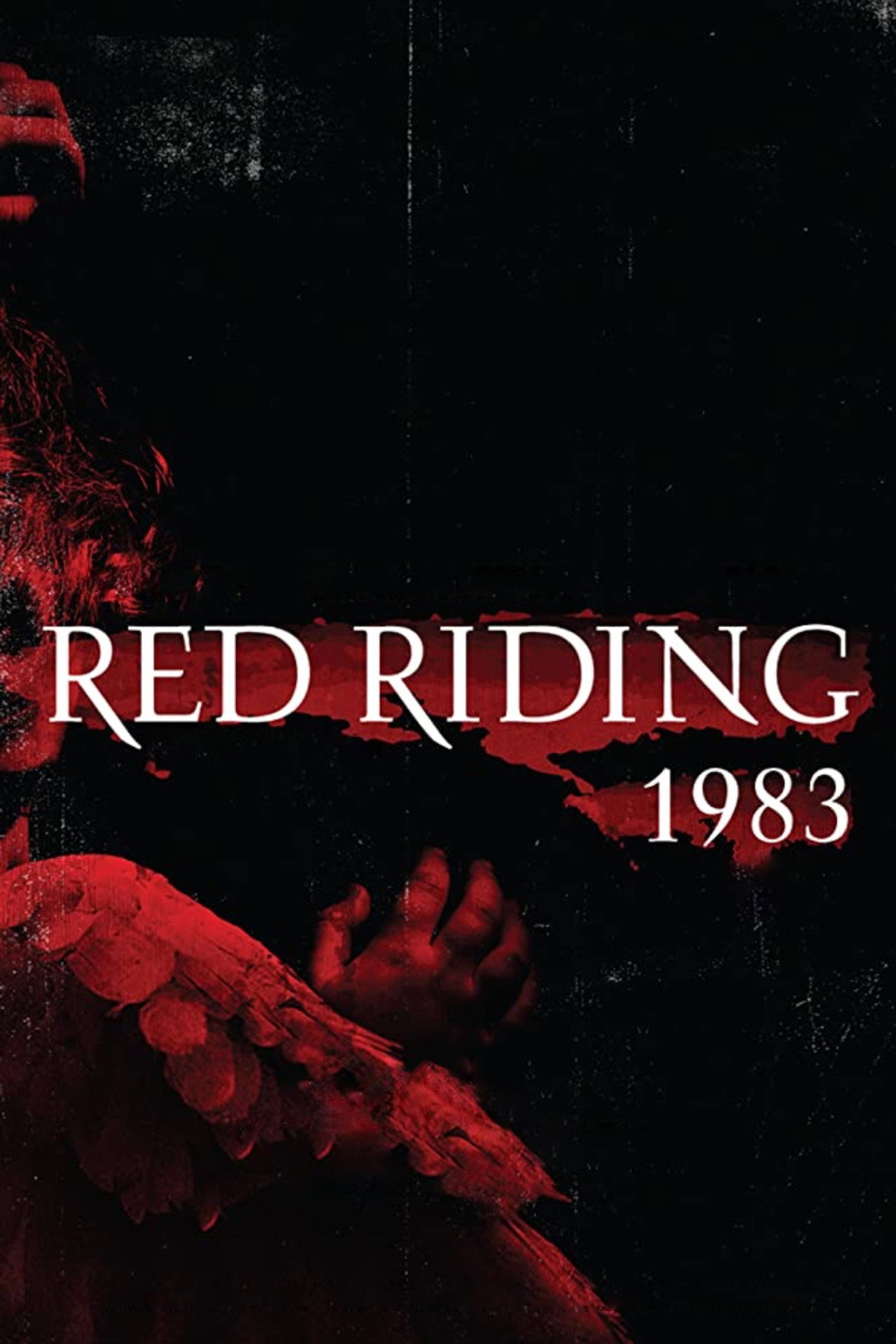 Pôster de Red Riding: The Year of Our Lord 1983